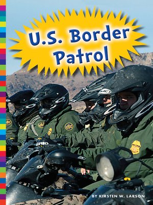 cover image of U.S. Border Patrol